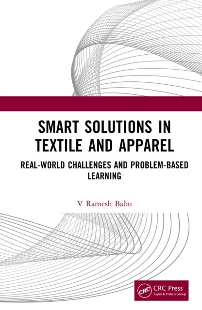 Smart Solutions in Textile and Apparel