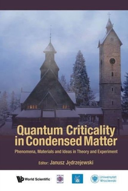 QUANTUM CRITICALITY IN CONDENSED MATTER