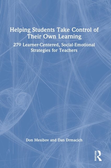 Helping Students Take Control of Their Own Learning