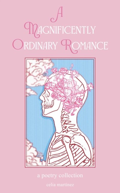 A Magnificently Ordinary Romance