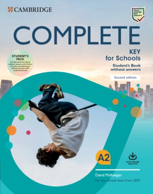 Complete Key for Schools Student''s Book Without Answers + Online Practice + Workbook Without Answers With Audio Download