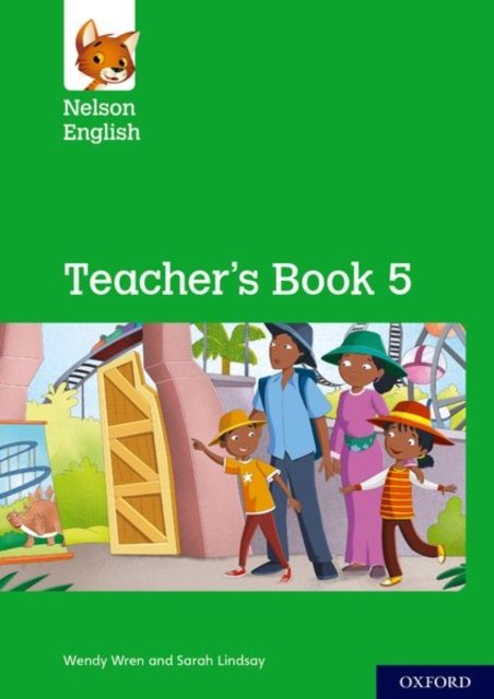 Nelson English: Year 5/Primary 6: Teacher''s Book 5