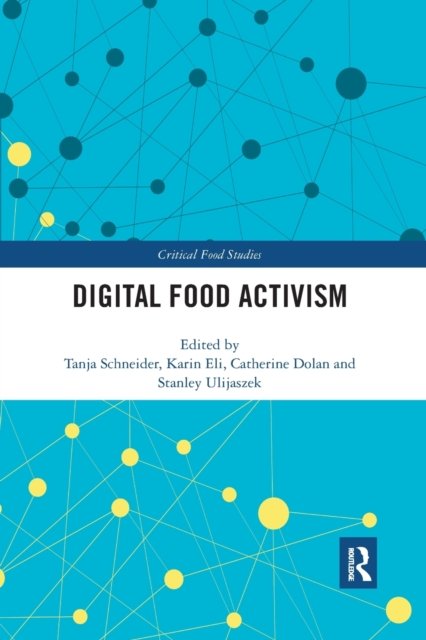 Digital Food Activism
