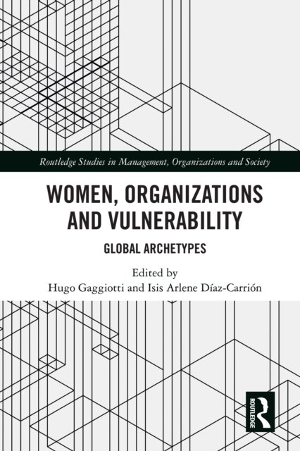 Women, Organizations and Vulnerability