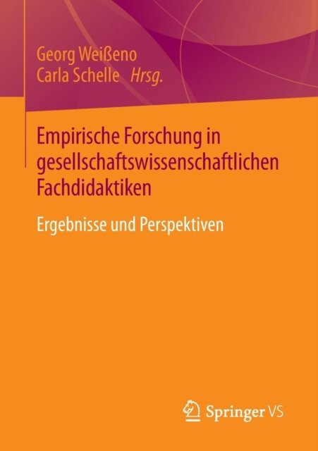 Empirische Forschung in gesellschaftswissenschaftlichen Fachdidaktiken