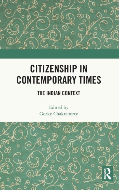 Citizenship in Contemporary Times