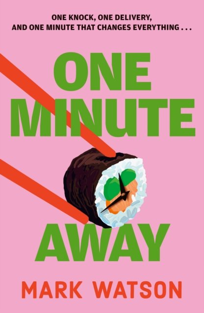 ONE MINUTE AWAY HB