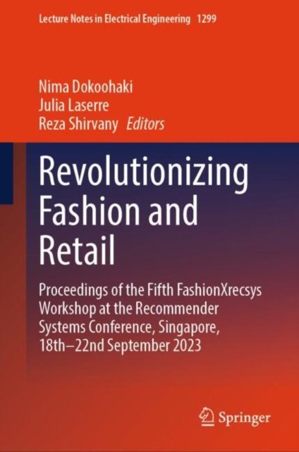 Revolutionizing Fashion and Retail