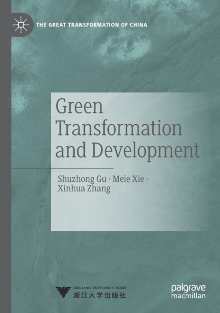 Green Transformation and Development