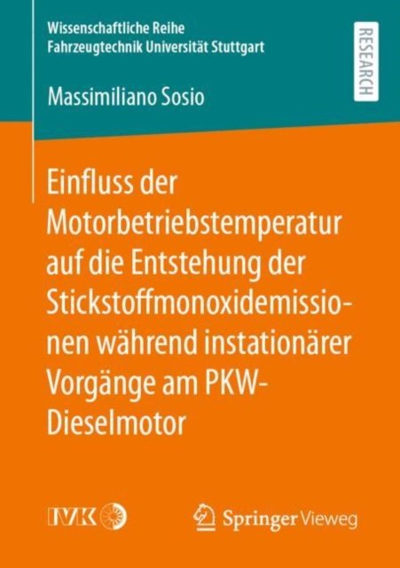 Einfluss der Motorbetriebstemperatur auf die Entstehung der Stickstoffmonoxidemissionen wahrend instationarer Vorgange am PKW-Dieselmotor