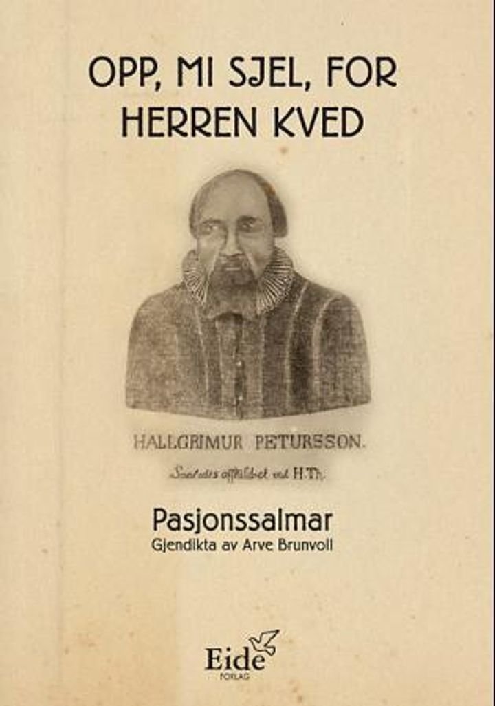 Opp, mi sjel, for Herren kved - pasjonssalmar