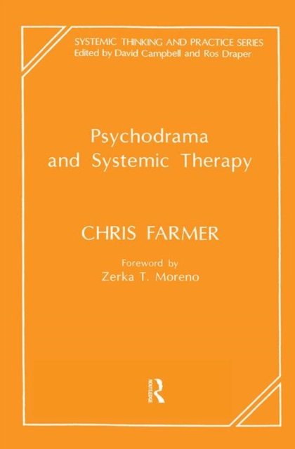 Psychodrama and Systemic Therapy