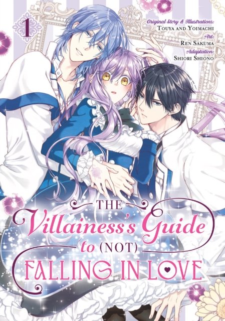 The Villainess''s Guide to (Not) Falling in Love 01 (Manga)