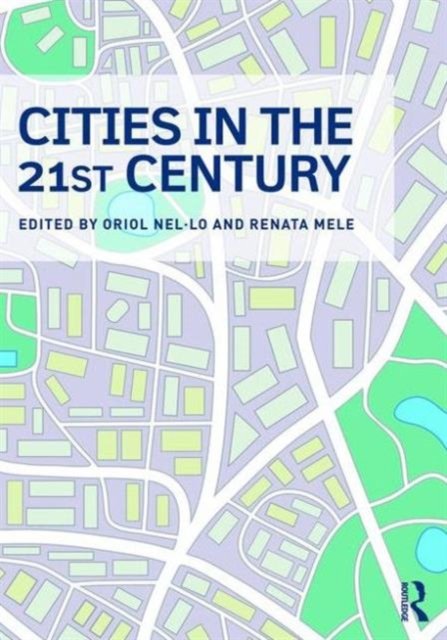 Cities in the 21st Century