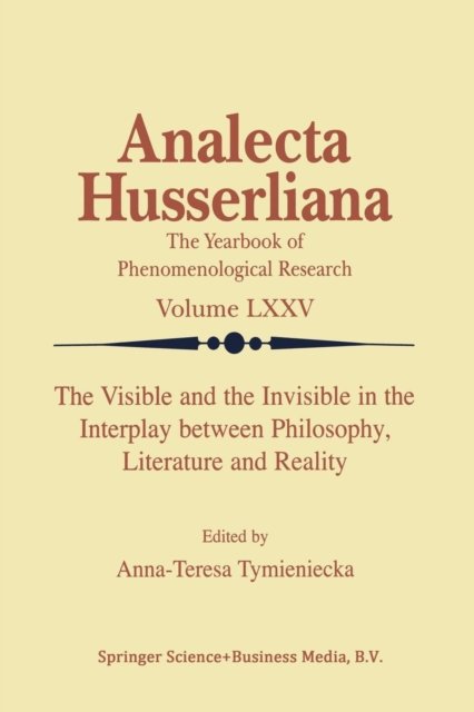 The Visible and the Invisible in the Interplay between Philosophy, Literature and Reality