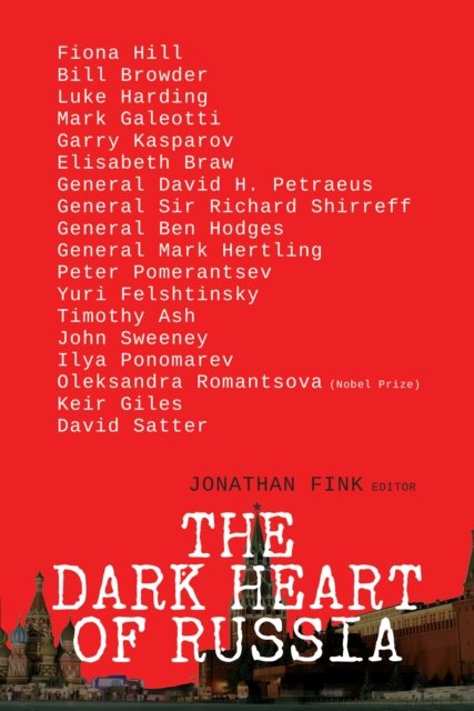 The Dark Heart of Russia