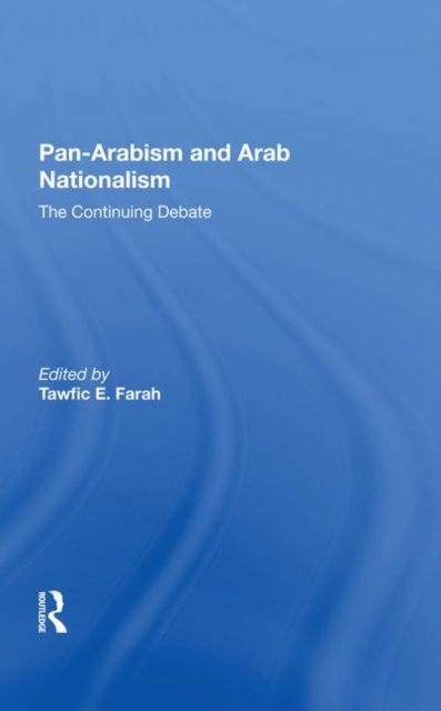 Panarabism And Arab Nationalism