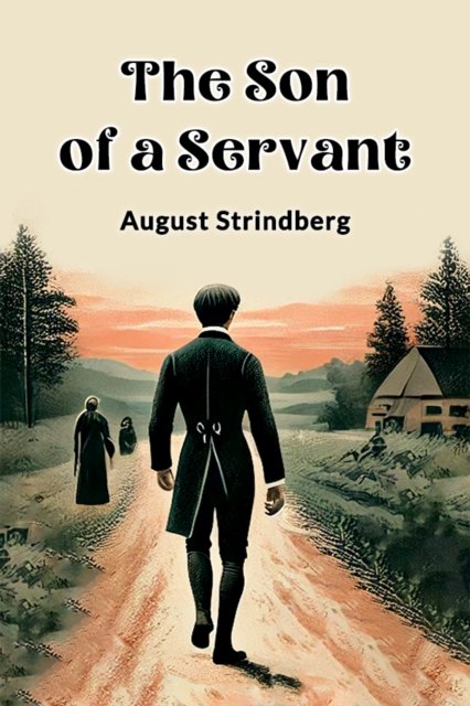 The Son of a Servant (Edition2024)