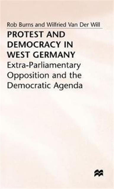 Protest and Democracy in West Germany