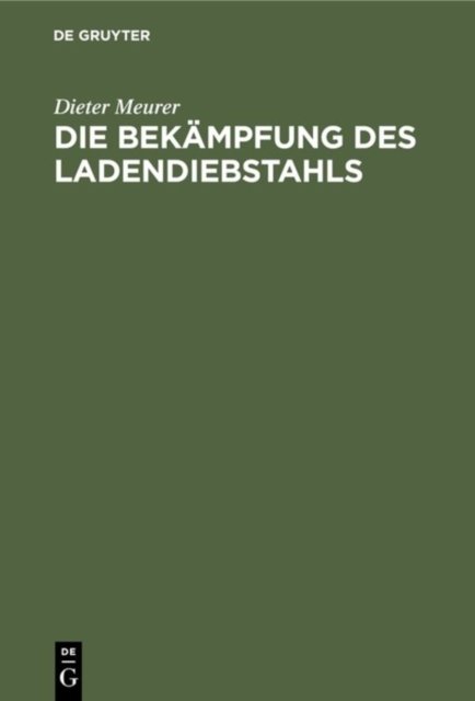 Die Bekampfung des Ladendiebstahls