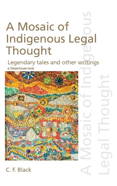 A Mosaic of Indigenous Legal Thought