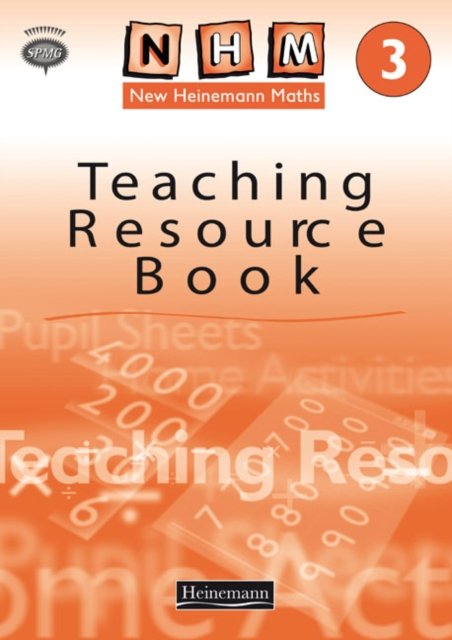 New Heinemann Maths Yr3, Teacher''s Resouces