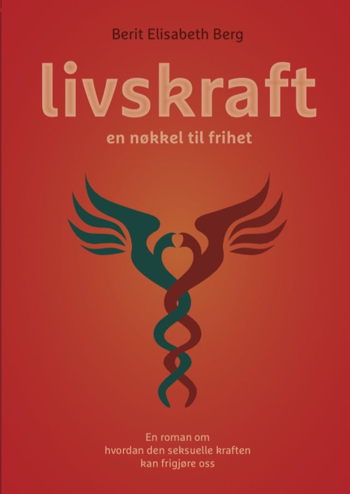 Livskraft - en nøkkel til frihet