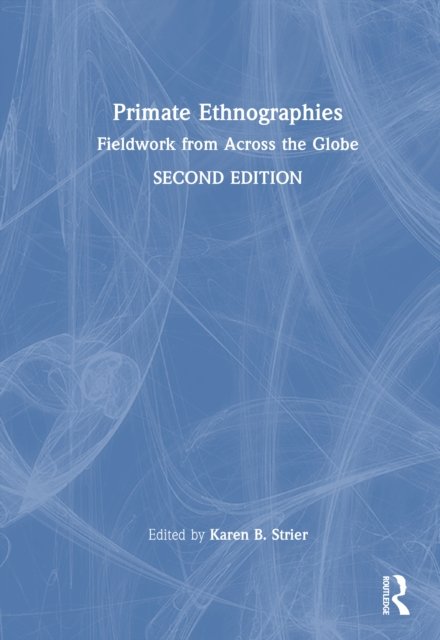 Primate Ethnographies