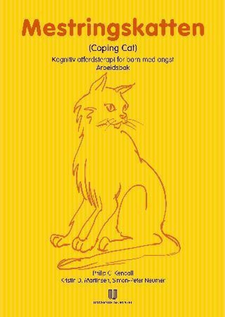 Mestringskatten - (coping cat) : arbeidsbok : kognitiv atferdsterapi for barn med angst