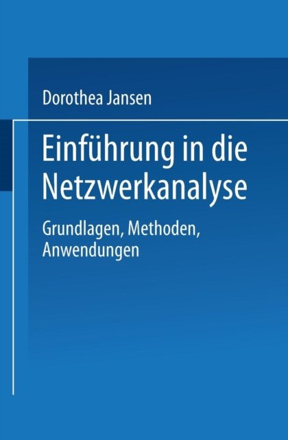 Einfuhrung in die Netzwerkanalyse