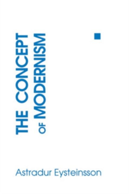 The Concept of Modernism