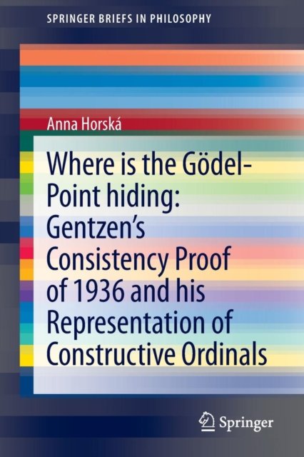 Where is the Godel-point hiding: Gentzen’s Consistency Proof of 1936 and His Representation of Constructive Ordinals
