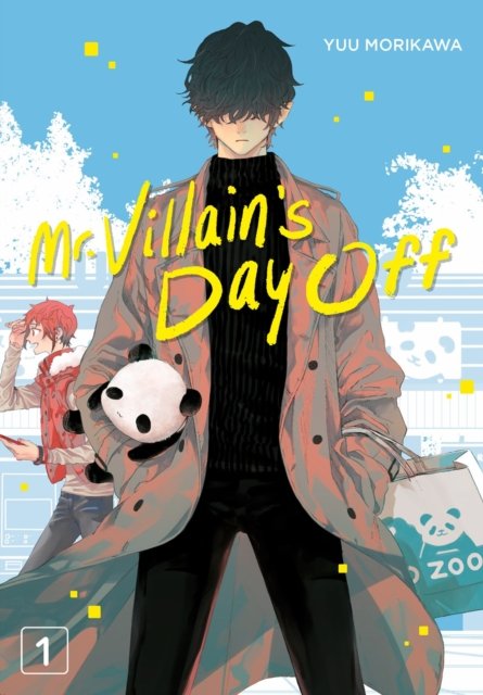 Mr. Villain''s Day Off 01