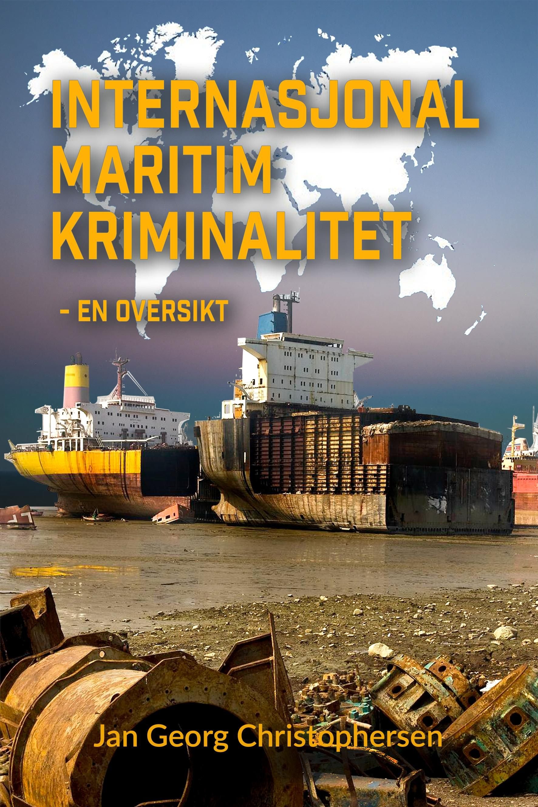 Internasjonal maritim kriminalitet - en oversikt