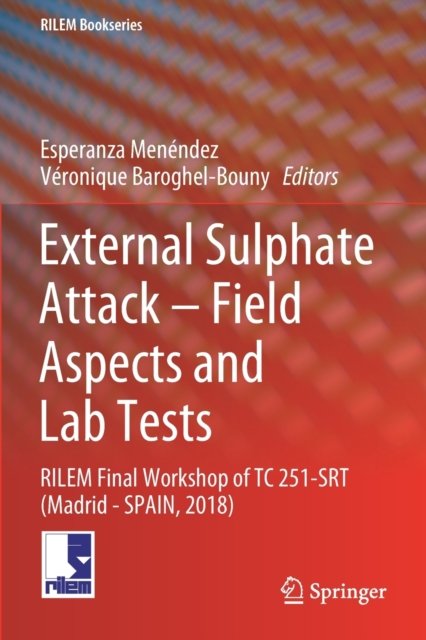 External Sulphate Attack – Field Aspects and Lab Tests