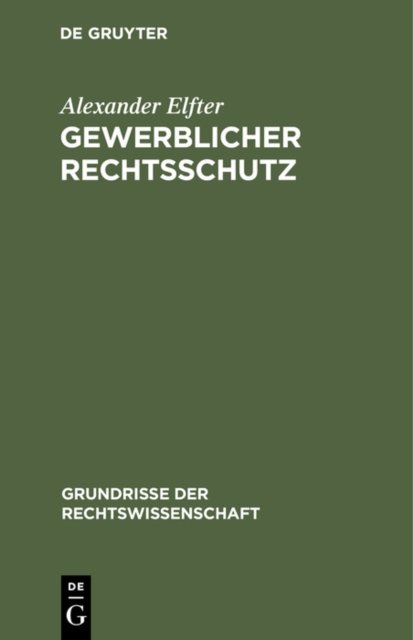 Gewerblicher Rechtsschutz