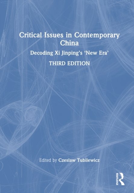 Critical Issues in Contemporary China