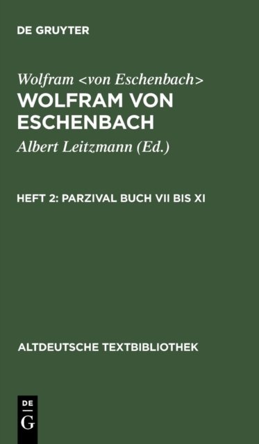 Parzival Buch VII Bis XI