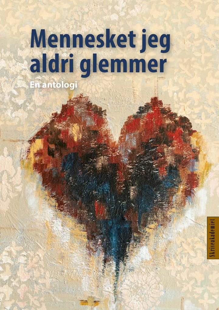 Mennesket jeg aldri glemmer - en antologi