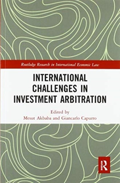 International Challenges in Investment Arbitration