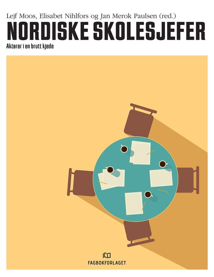 Nordiske skolesjefer - aktører i en brutt kjede