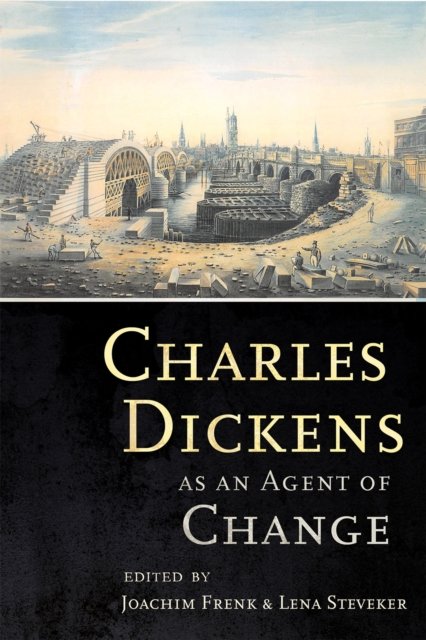 Charles Dickens As an Agent of Change