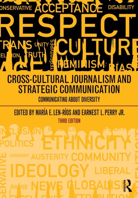 Cross-Cultural Journalism and Strategic Communication