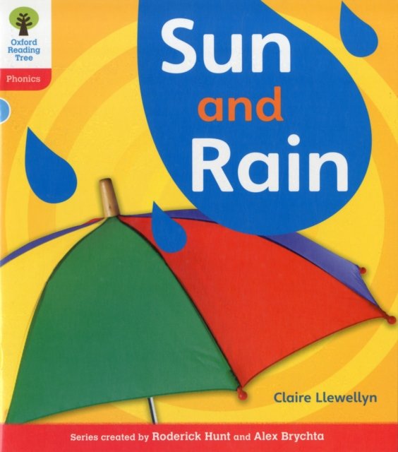 Oxford Reading Tree: Level 4: Floppy''s Phonics Non-Fiction: Sun and Rain
