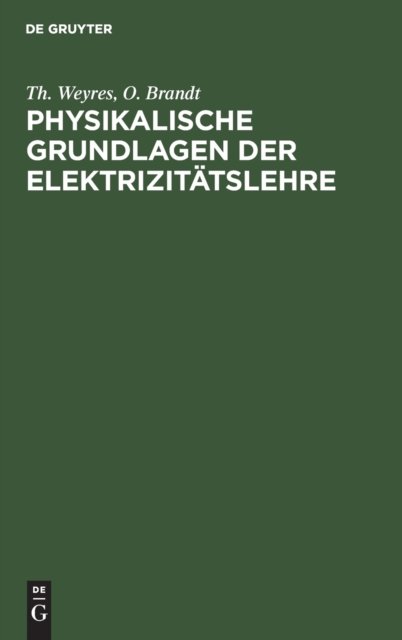 Physikalische Grundlagen Der Elektrizitatslehre
