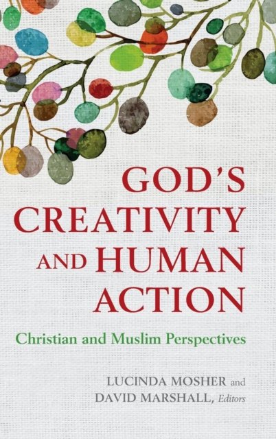 God's Creativity and Human Action