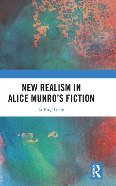 New Realism in Alice Munro''s Fiction