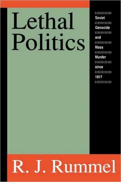 Lethal Politics