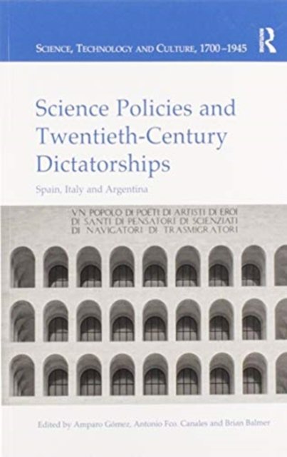 Science Policies and Twentieth-Century Dictatorships