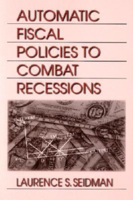 Automatic Fiscal Policies to Combat Recessions